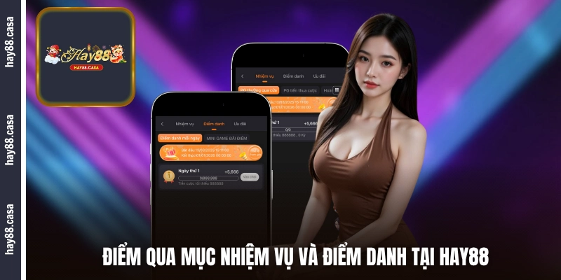 Mục nhiệm vụ và điểm danh tại khuyến mãi HAY88