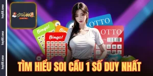 soi cầu 1 số duy nhất
