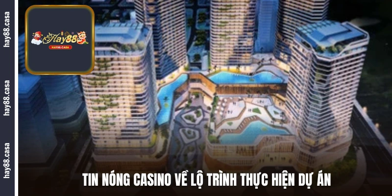 Tin nóng casino về mục tiêu của casino Vân Đồn